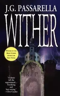 Wither - John Passarella