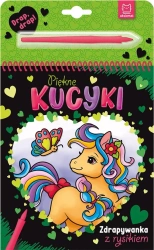 Piękne kucyki. Zdrapywanka z rysikiem - Anna Podgórska