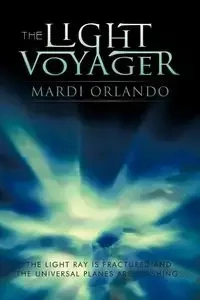 The Light Voyager - Orlando Orlando Mardi