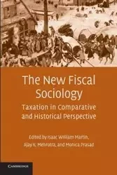 The New Fiscal Sociology - Martin Isaac William