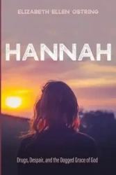 Hannah - Elizabeth Ellen Ostring