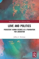 Love and Politics - Nicholas Jeffery L.
