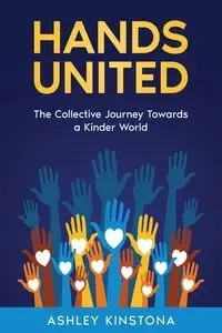 Hands United - Ashley Kinstona