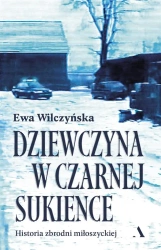 Dziewczyna w czarnej sukience - Ewa Wilczyńska