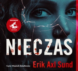 audiobook Nieczas - Erik Axl Sund