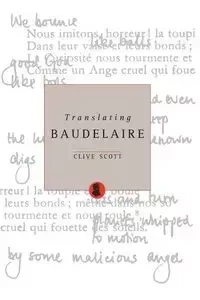 Translating Baudelaire - Scott Clive Prof.