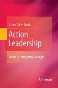 Action Leadership - Zuber-Skerritt Ortrun