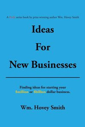 Ideas for New Businesses - Smith Wm. Hovey