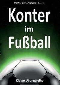 Konter im Fußball - Manfred Claßen