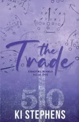 The Trade - Stephens Ki