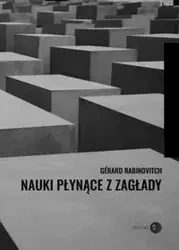 Nauki płynące z Zagłady - Rabinovitch Gérard