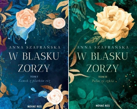 W blasku zorzy T.1+2 PAKIET Anna Szafrańska - Anna Szafrańska