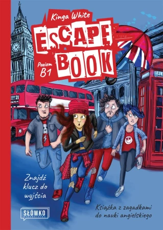 Escape Book. Znajdź klucz do wyjścia Książka z zagadkami do nauki angielskiego - Kinga White