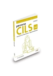 Percorso CILS A2 + online - Sara Giovinazzo, Mirella Pederzoli