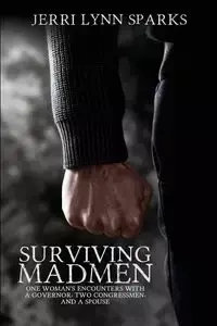 Surviving Madmen - Jerri Lynn Sparks