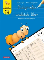 Kaligrafia wielkich liter dla prawo i leworęcznych - Anna Juryta, Anna Szczepaniak