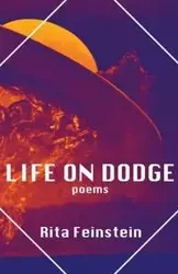Life on Dodge - Rita Feinstein