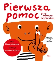 Pierwsza pomoc przy drobnych wypadkach - Makoto Yamada