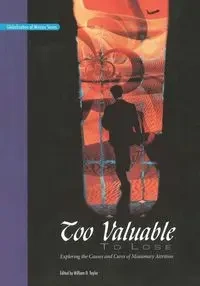 Too Valuable to Lose - Taylor William D.