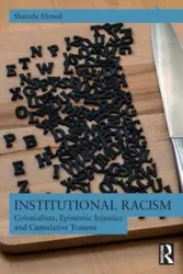 Institutional Racism - Ahmed Shamila