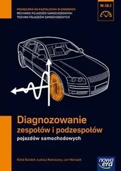 Mechanik Samochodowy PG Diagnozowanie zespołów - Rafał Burdzik, Łukasz Konieczny, Jan Warczek