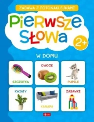 Pierwsze słowa. W domu - praca zbiorowa