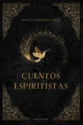 Cuentos Espiritistas - Domingo Amalia Soler