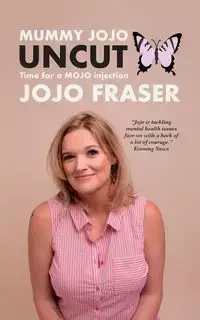 Mummy JoJo UNCUT - Fraser Jojo