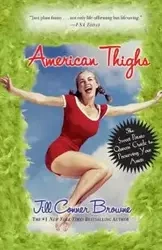 American Thighs - Jill Browne Conner