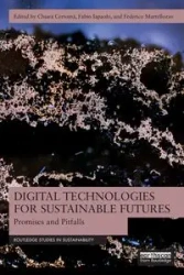Digital Technologies for Sustainable Futures - Certomà Chiara