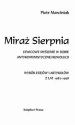 Miraż Sierpnia - Piotr Marciniak