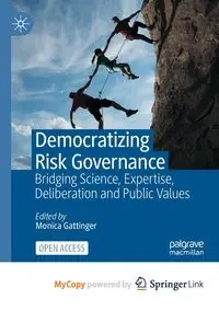 Democratizing Risk Governance - Gattinger Monica