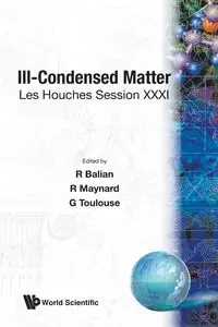 ILL-CONDENSED MATTER     (B/S) - AL R BALIAN ET