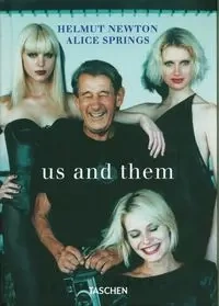 Us and Them - Newton Helmut, Alice Springs