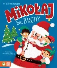 Mikołaj bez brody - Agata Widzowska