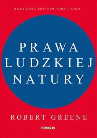 Prawa ludzkiej natury - Robert Greene