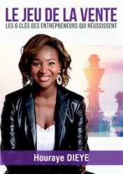 Le Jeu de la Vente - Dieye Houraye