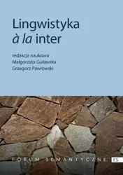 Lingwistyka à la inter. - Małgorzata Guławska, Grzegorz Pawłowski