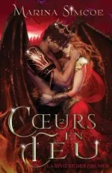 Cœurs en Feu - Marina Simcoe