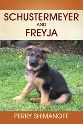 Schustermeyer and Freyja - Perry Shimanoff