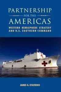 Partnership for the Americas - James G. Stavridis