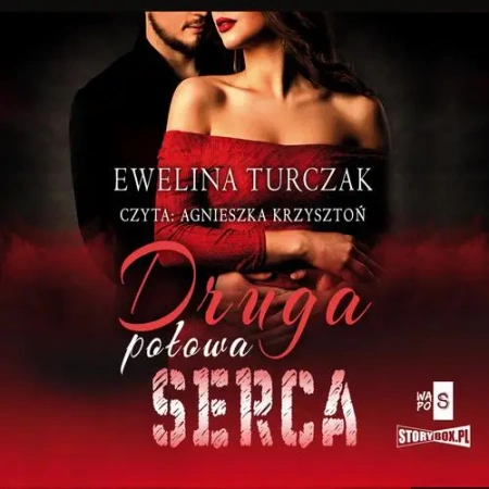 audiobook Druga połowa serca - Ewelina Turczak