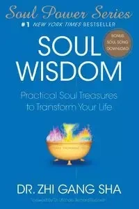 SOUL WISDOM - SHA ZHI GANG