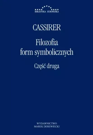 eBook Filozofia form symbolicznych Część 2 - Ernst Cassirer