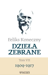 Feliks Koneczny. Dzieła zebrane T.7 - Feliks Koneczny