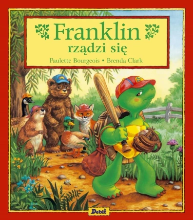 Franklin rządzi się - Paulette Bourgeois