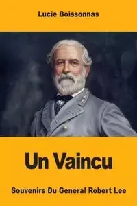 Un Vaincu - Lucie Boissonnas