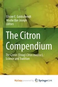 The Citron Compendium - Goldschmidt Eliezer E.