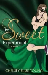 The Sweet Experiment - Young Chelsey Elise