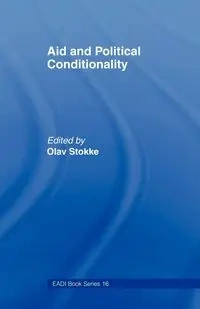 Aid and Political Conditionality - Stokke Olav